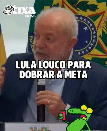 Lula quer dobrar, quiçá triplicar, a meta