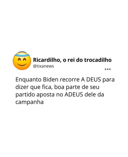 Ricardilho: Biden vai ver Deus ou dar adeus?